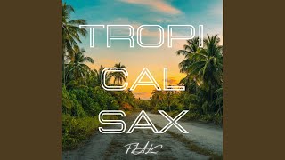 Tropical Sax