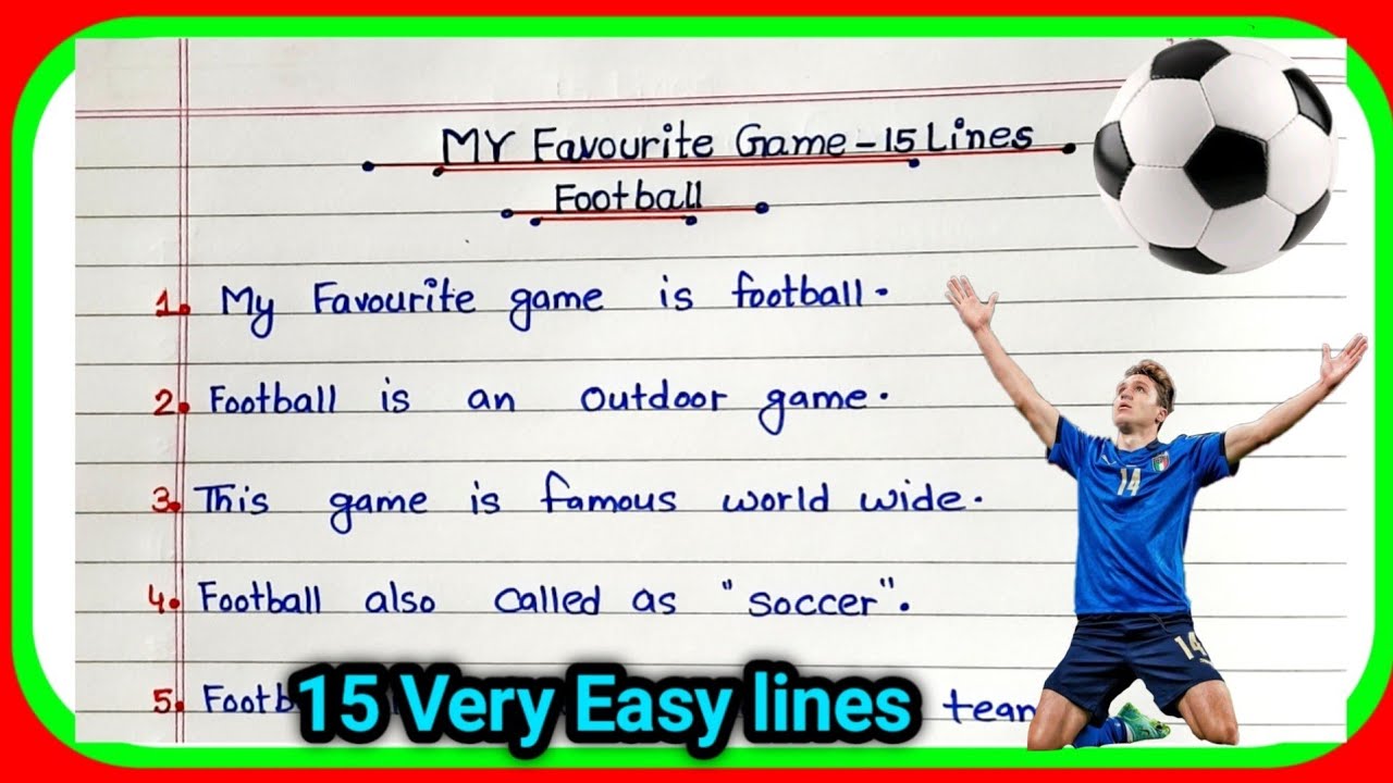 my favourite game football essay for class 3