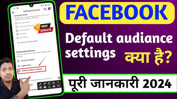 Facebook Default Audience Settings kya hai kaise use kare | FB Default Audience setting in hindi