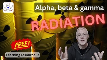 Alpha, Beta & Gamma Decay Explained + Free Physics PowerPoint (GCSE & A level)