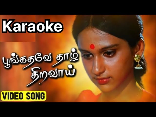Poongathave Thaal Thiravaai Song Karaoke With Deepan Chakravarthy 4 Female Singers - Nizgalgal Movie