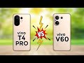 Vivo T4 Pro 5G vs Vivo v60 5G 🔥| Full Comparison |