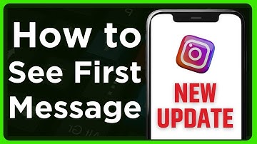How to See First Message on Instagram Full Guide