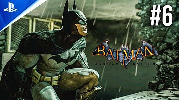 Batman Return to Arkham - Arkham Asylum (PS4) Part 6 Gameplay Walkthrough - No Commentary