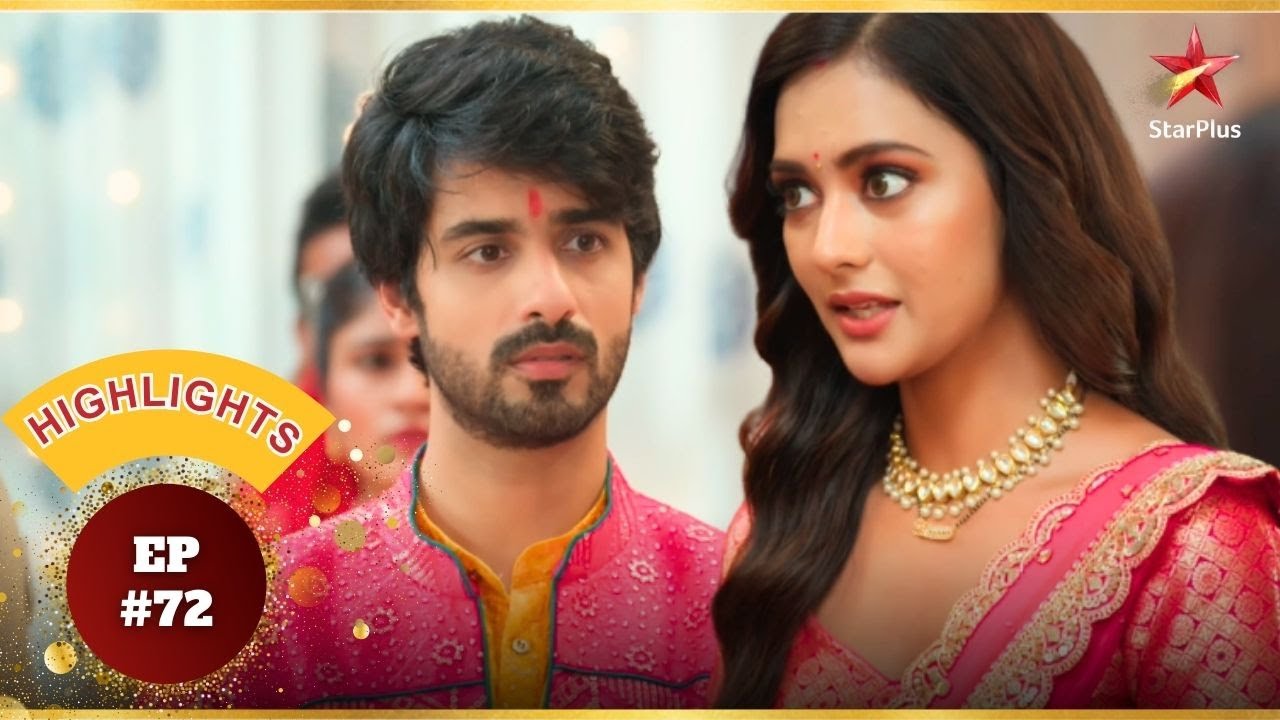 Katha ने UV का सम्मान बचाया! | Ep.72 | Highlights | Kabhi Neem Neem Kabhi Shahad Shahad|Mon-Sun |8PM