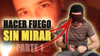 Como Hacer FUEGO Sin MIRAR | ¿LO CONSEGUIRÉ? Ferrocerio SIN MIRAR...