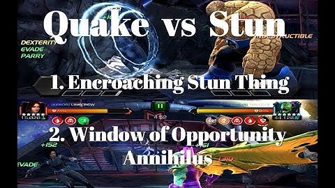 Quake on Encroaching Stun and Window of Opportunity