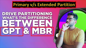 Explaining MBR vs. GPT and Primary vs. Extended Partitions | Partition Management #mbr #gpt
