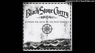 Black Stone Cherry – In My Blood