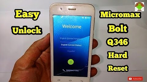 Micromax Bolt Q346 Hard Reset