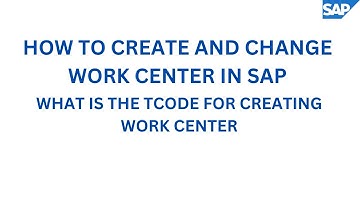 HOW TO CREATE AND CHANGE  WORK CENTER IN SAP #hana ,#sap #saps4hana ,#s4hana #tcode #saptraining
