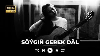 Wepa Soyluyew - Soygun Gerek Dal ( Turkmen Gitara aydymlary )