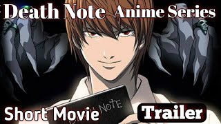 Death Note Movie Trailer |  Anime Series |  Shagufa YT Shorts 