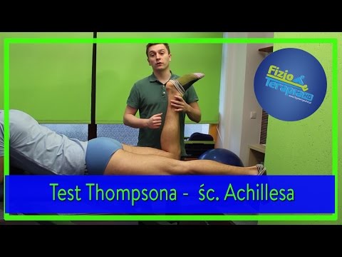 Test Thompsona- ścięgno Achillesa #108 FizjoTerapia HD