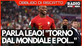 PARLA RAFA! "QUANDO TORNO DAL MONDIALE..." | Obbligo di RIscatto