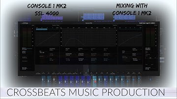 Mixing In Console 1 MK2 SSL4000 | EQ, Compression & Gate | Studio One 3.5