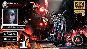 Immortal Awakening - Gameplay Walkthrough Part 1 ( ios , Android )