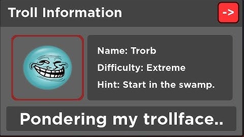 Find The Troll Faces: Re-Memed - How to get "Trorb"