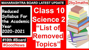 Reduced Syllabus of Science 2 | Class 10th | Maharashtra Board | SSC