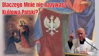 Dlaczego Mnie nie nazywasz Królową Polski? - objawienia Maryi o. Juliuszowi Mancinelli