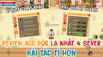 HTTH - Review Acc Độc Lạ Nhất 4 Sever Hải Tặc Tí Hon Sở Hữu Skill 2 Phái Và Cả 5 Buff Của 5 Phái
