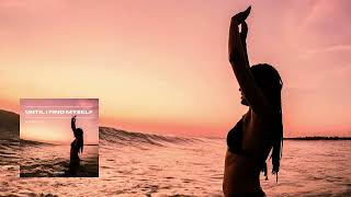 Burak Cilt - Until I Find Myself (Extended Mix)