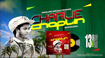 THE BEST OF THE BEST || CHARLIE CHAPLIN REGGAE MIXTAPE 2022 || DJ WIFI VEVO