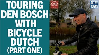 Exploring 's-Hertogenbosch w/ Mark Wagenbuur - Part One