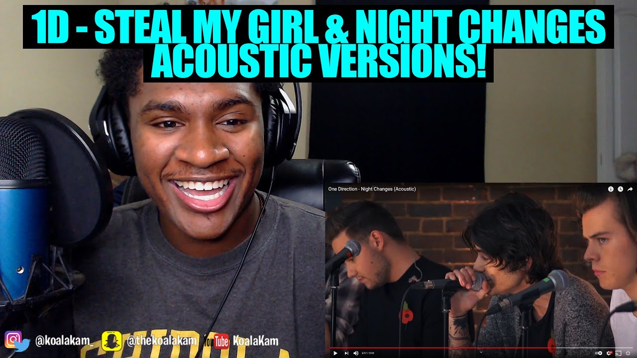 i COULDN'T stop REPLAYING this.. One Direction - Steal My Girl & Night Changes (Acoustic) | REACTION