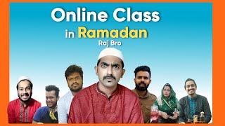 Online Class in Ramadan @RajBro