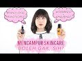 Tips Menggabung Skincare & Bahan Aktif | Female Daily Skincare 101