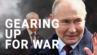 Putin is gearing up for a war that could last 'years to come'