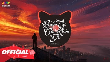 ♬ BUỒN THÌ CỨ KHÓC ĐI - Lynk Lee ( Minh Đu Dây Remix )