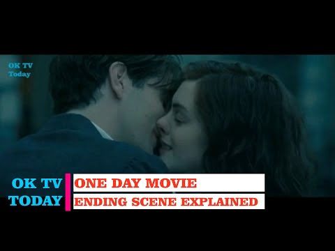 One Day - Ending Scene Explained