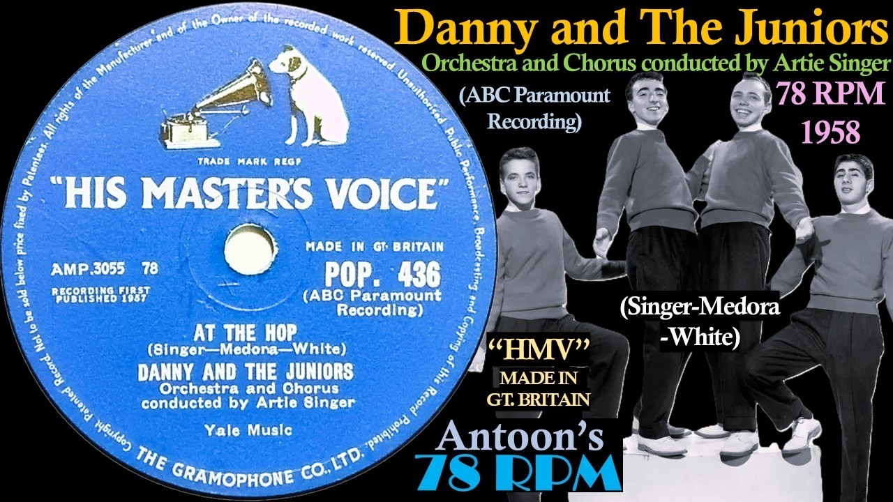 Danny and The Juniors | At The Hop | HMV 78 rpm | 1958 Great Britain ...