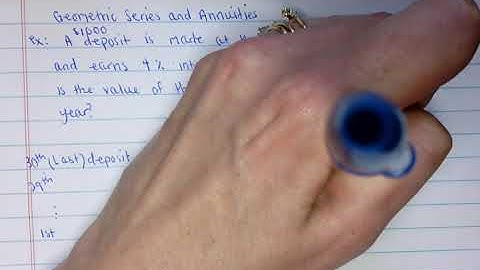 Geometric Series and Annuities