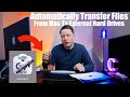 Automatically transfer files from mac folder to external hard drive ssd