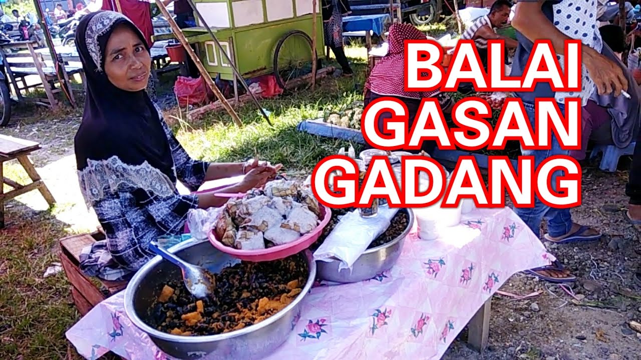 HARI KAMIH BALAI GASAN GADANG |  Tradisi Pekan Perbatasan | Episode Balai #10