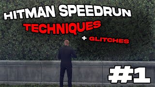 Every Hitman Technique You Need To Know | Glitches and Secrets #1