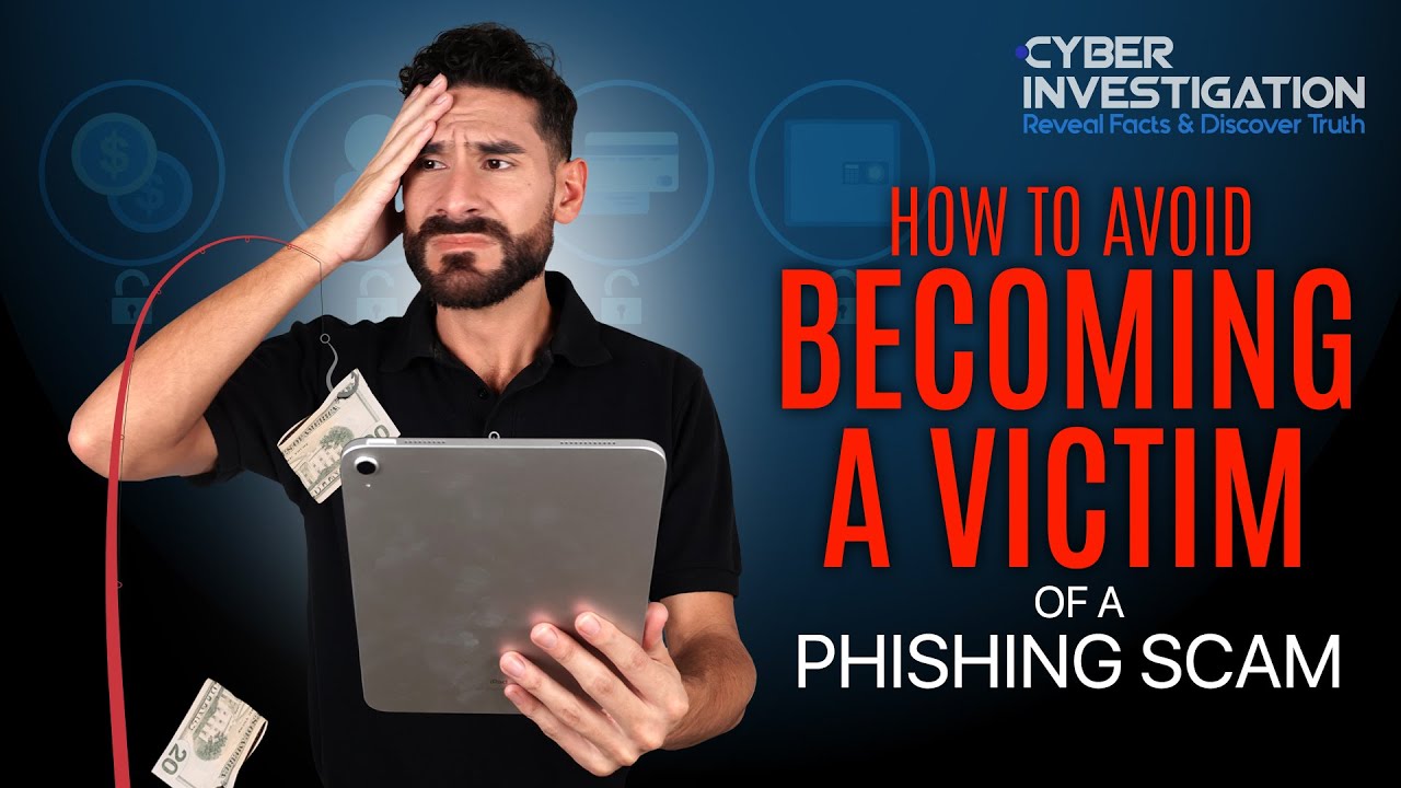 How to Avoid Becoming a Victim of a Phishing Scam - YouTube