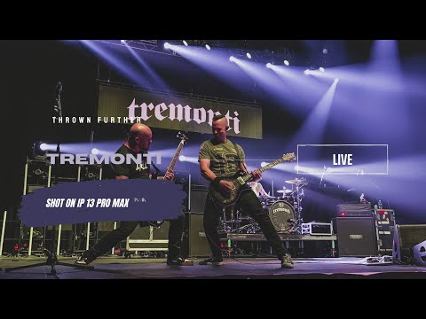 Tremonti - Thrown Further *Live 2022*