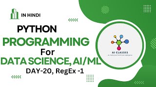 Python Programming for Data Science - Day 20 - Regex 1