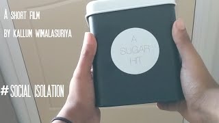 "Sugar Hit" - Short Film