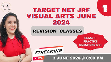 TARGET NET JRF 2024 VISUAL ARTS LIVE SESSION CLASS 1