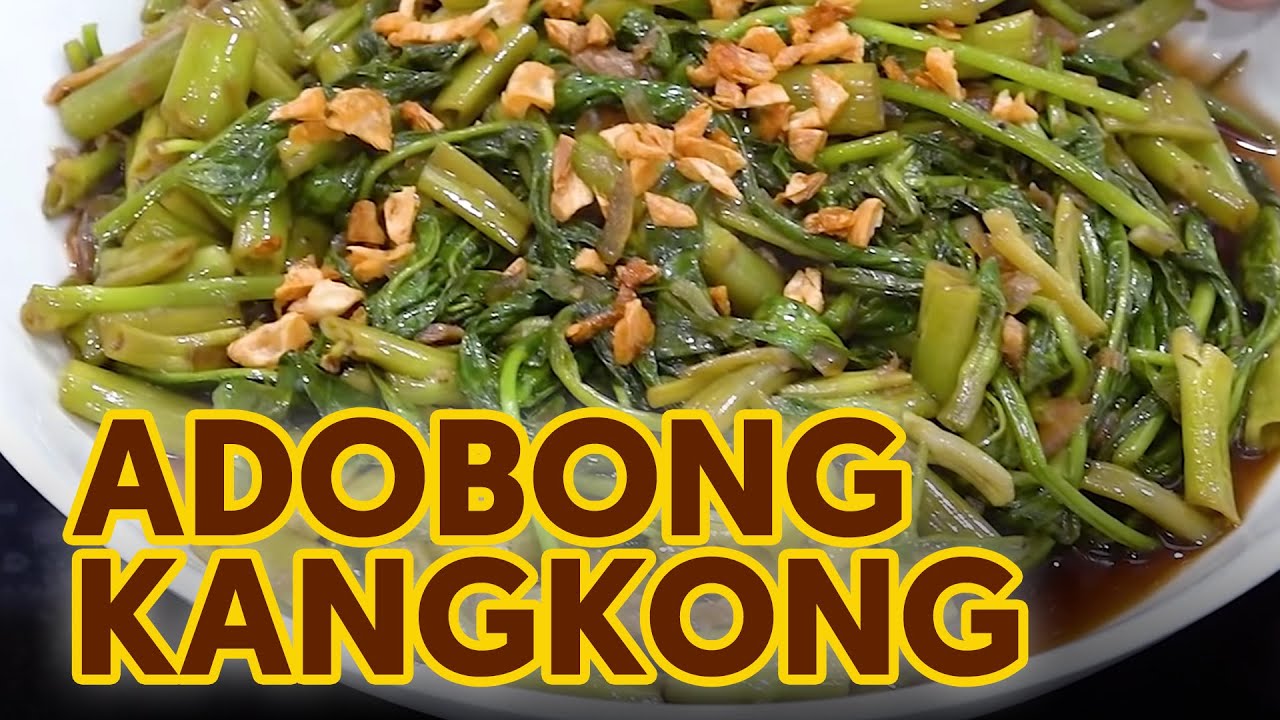 Adobong Kangkong (water spinach recipe) | Panlasang Pinoy