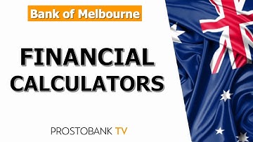 Bank of Melbourne Financial Calculators — Plan Smarter with These Tools