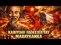 Ho Chi Minh Kuuggii Labada Quwadood Jebiyay Aabbaha Vietnam