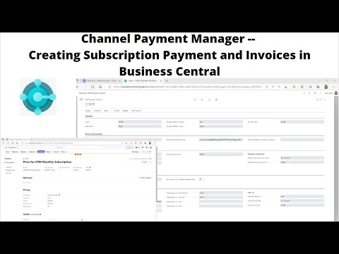 Channel Payment Manager--Subscription Payment and Invoices Automation in Business Central