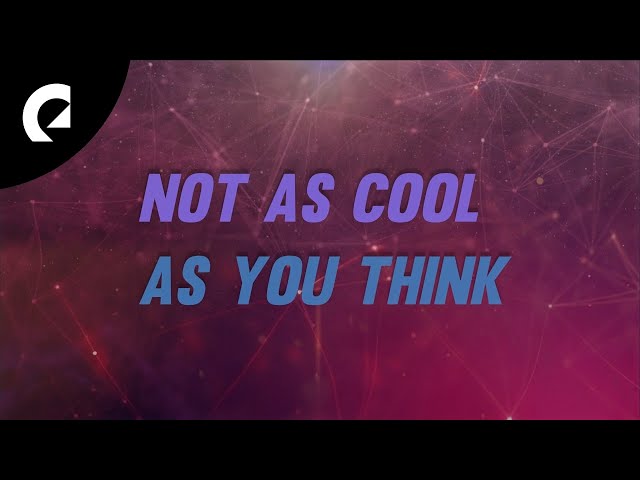 Mindme feat. Emmi - Not as Cool as You Think (Official Lyric Video) class=