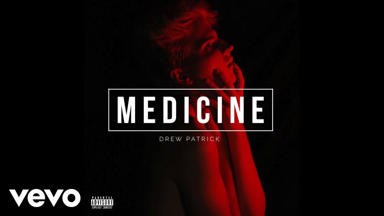 Drew Patrick - Medicine (Audio) - YouTube
